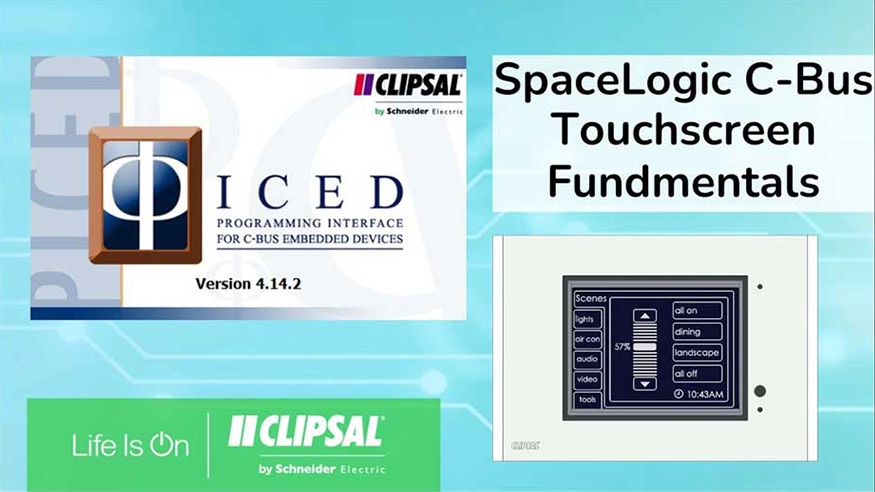 C-Bus Touchscreen Fundamentals Course Summary